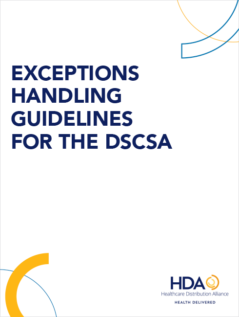 HDA Publications – Exceptions Handling for DSCSA, Healthcare Distribution  Alliance